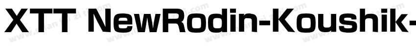 XTT NewRodin-Koushik字体转换